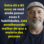 Envelhecimento Saudável: 5 Habilidades Essenciais Envelhecimento Saudável: 5 Habilidades Essenciais