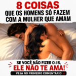 8 coisas que os homens só fazem com a mulher que amam preview-1788304967389