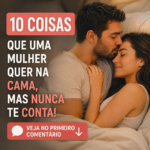10 Coisas que uma Mulher preview-1788318540568