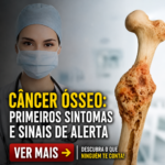 Câncer Ósseo: Primeiros Sintomas e Sinais de Alerta preview-1788403866341